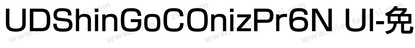 UDShinGoCOnizPr6N Ul字体转换